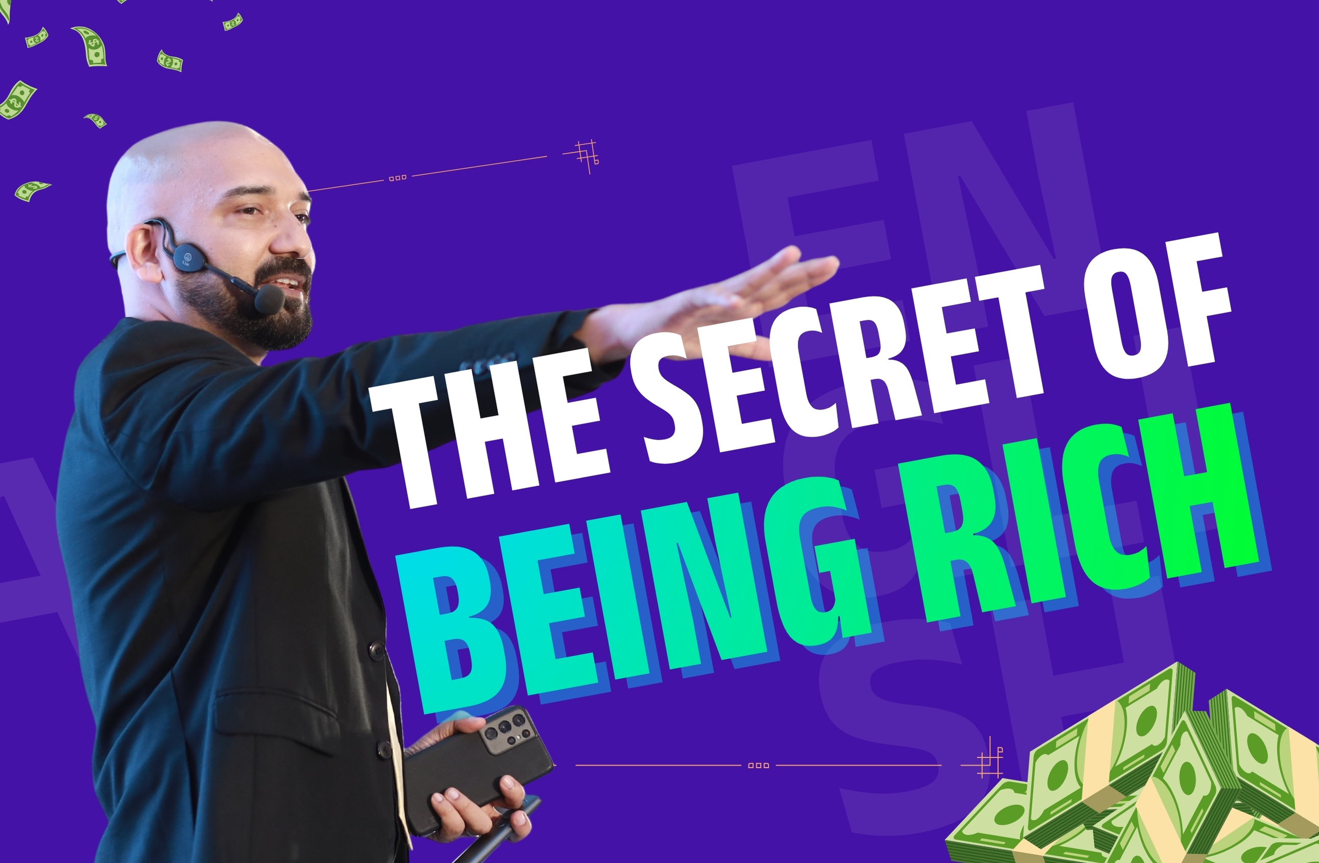 The Secret of Being Rich