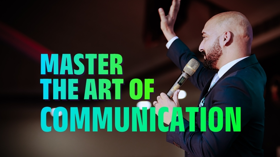 Master the Art of  Communication